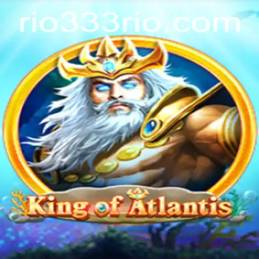 Unveiling KingofAtlantis: A Legendary Adventure Awaits with 333Rio